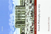 フランス哲学史1572-1675年<br>French Philosophy, 1572-1675 (The Oxford History of Philosophy)