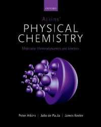 Atkins' Physical Chemistry 11e : Volume 3: Molecular Thermodynamics and Kinetics （11TH）