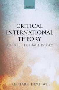 批判的国際関係論の思想史<br>Critical International Theory : An Intellectual History