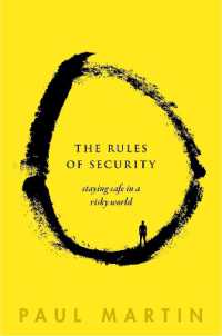 危険な世界における安全保障のルール<br>The Rules of Security : Staying Safe in a Risky World