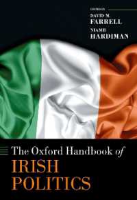 オックスフォード版　アイルランド政治ハンドブック<br>The Oxford Handbook of Irish Politics (Oxford Handbooks)