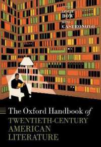 オックスフォード版　２０世紀アメリカ文学ハンドブック<br>The Oxford Handbook of Twentieth-Century American Literature (Oxford Handbooks of Literature)