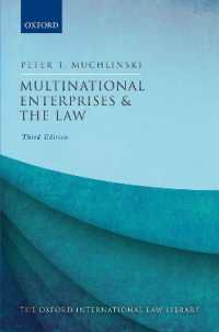 多国籍企業と法（第３版）<br>Multinational Enterprises and the Law (Oxford International Law Library) （3RD）