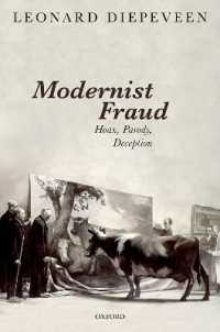 Modernist Fraud : Hoax, Parody, Deception