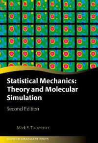 統計力学：理論と分子シミュレーション（テキスト・第２版）<br>Statistical Mechanics: Theory and Molecular Simulation (Oxford Graduate Texts) （2ND）