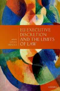 ＥＵにおける行政裁量と法の限界<br>EU Executive Discretion and the Limits of Law