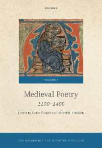 オックスフォード版　英詩の歴史　第２巻：中世<br>The Oxford History of Poetry in English : Volume 2. Medieval Poetry: 1100-1400 (Oxford History of Poetry in English)