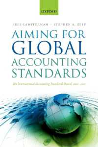 グローバル会計基準を目指して：IASBの１０年史<br>Aiming for Global Accounting Standards : The International Accounting Standards Board, 2001-2011