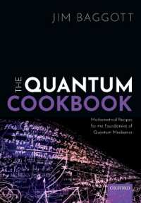 量子力学を解く数学レシピ<br>The Quantum Cookbook : Mathematical Recipes for the Foundations of Quantum Mechanics
