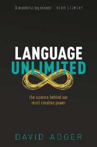 言葉の創造力の謎に迫る科学<br>Language Unlimited : The Science Behind Our Most Creative Power