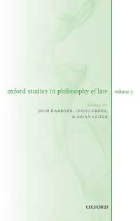 Oxford Studies in Philosophy of Law Volume 3 (Oxford Studies in Philosophy of Law)