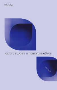 Oxford Studies in Normative Ethics Volume 8 (Oxford Studies in Normative Ethics)