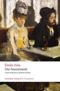 The Assommoir (Oxford World's Classics) （2ND）