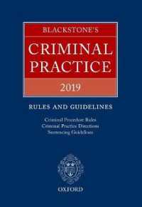 Blackstone's Criminal Practice 2019 : Rules and Guidelines