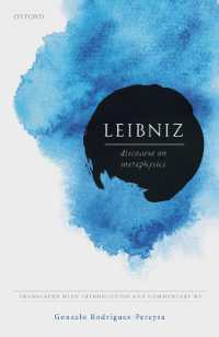 ライプニッツ『形而上学叙説』（英訳）<br>Leibniz: Discourse on Metaphysics (Leibniz from Oxford)