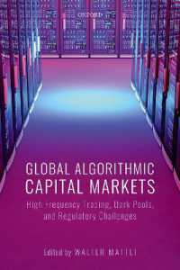 Global Algorithmic Capital Markets : High Frequency Trading, Dark Pools, and Regulatory Challenges
