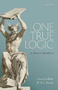 One True Logic : A Monist Manifesto