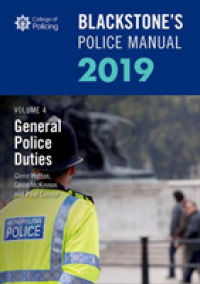 Blackstone's Police Manuals : General Police Duties 2019 (Blackstone's Police Manuals)