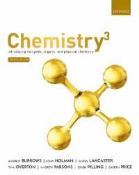 化学入門：無機・有機・物理（第４版）<br>Chemistry³ : Introducing inorganic, organic and physical chemistry （4TH）
