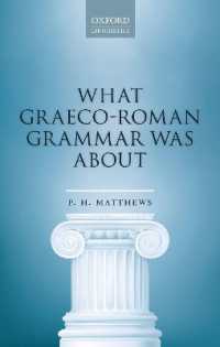 古代ギリシア・ローマにおける文法<br>What Graeco-Roman Grammar Was about