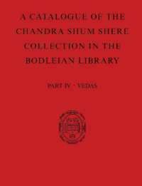 A Catalogue of the Chandra Shum Shere Collection in the Bodleian Library : Part IV: Veda. by K. Parameswara Aithal