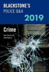 Blackstone's Police Q&a 2019 : Crime (Police Q & a) 〈1〉