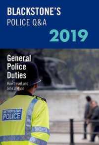 Blackstone's Police Q&a 2019 : General Police Duties (Police Q & a) 〈4〉