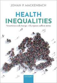Health Inequalities : Persistence and change in European welfare states