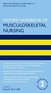 Oxford Handbook of Musculoskeletal Nursing (Oxford Handbooks in Nursing) （2ND）