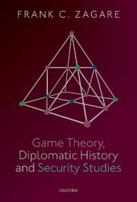 ゲーム理論、外交史と安全保障研究<br>Game Theory, Diplomatic History and Security Studies