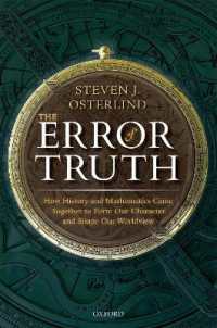 数学と計量的世界観の歴史<br>The Error of Truth : How History and Mathematics Came Together to Form Our Character and Shape Our Worldview