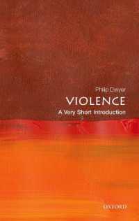 VSI暴力の近現代世界史<br>Violence: a Very Short Introduction (Very Short Introductions)