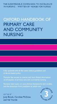 オックスフォード　プライマリケアとコミュニティ看護学ハンドブック（第３版）<br>Oxford Handbook of Primary Care and Community Nursing (Oxford Handbooks in Nursing) （3RD）