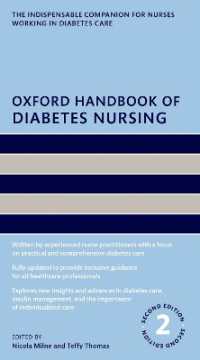 オックスフォード糖尿病看護ハンドブック（第２版）<br>Oxford Handbook of Diabetes Nursing (Oxford Handbooks in Nursing) （2ND）
