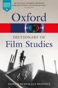 オックスフォード映画研究辞典（第２版）<br>A Dictionary of Film Studies (Oxford Quick Reference) （2ND）