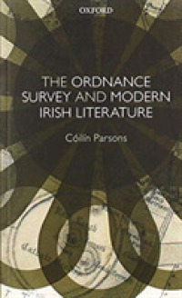 The Ordnance Survey and Modern Irish Literature