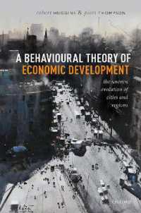 経済発展の行動理論：都市・地域の不均衡な進化<br>A Behavioural Theory of Economic Development : The Uneven Evolution of Cities and Regions