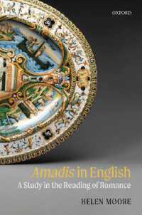 Amadis in English : A Study in the Reading of Romance