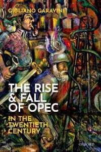 ２０世紀OPEC盛衰史<br>The Rise and Fall of OPEC in the Twentieth Century