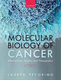 ペコリーノ癌の分子生物学（第５版）<br>Molecular Biology of Cancer : Mechanisms, Targets, and Therapeutics （5TH）