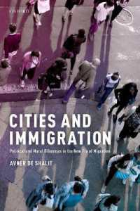 Cities and Immigration : Political and Moral Dilemmas in the New Era of Migration