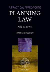 英国国土計画法への実務的アプローチ（第１４版）<br>A Practical Approach to Planning Law (A Practical Approach) （14TH）