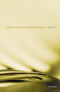 Oxford Studies in Epistemology Volume 6 (Oxford Studies in Epistemology)