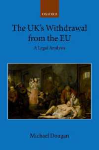 英国のＥＵ離脱の法的分析<br>The UK's Withdrawal from the EU : A Legal Analysis (Collected Courses of the Academy of European Law)