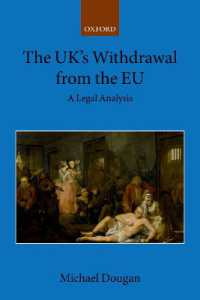 英国のＥＵ離脱の法的分析<br>The UK's Withdrawal from the EU : A Legal Analysis (Collected Courses of the Academy of European Law)