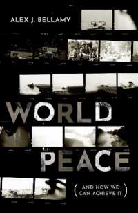 世界平和の実現法<br>World Peace : (And How We Can Achieve It)