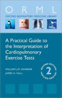 A Practical Guide to the Interpretation of Cardiopulmonary Exercise Tests (Oxford Respiratory Medicine Library) （2ND）