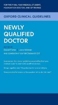 Oxford Clinical Guidelines: Newly Qualified Doctor (Oxford Clinical Guidelines)