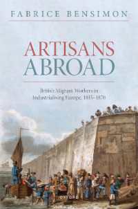 Artisans Abroad : British Migrant Workers in Industrialising Europe, 1815-1870