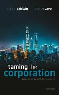 企業に対する効果的規則<br>Taming the Corporation : How to Regulate for Success